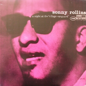 A NIGHT AT THE VILLAGE VANGUARD/SONNY ROLLINS/ソニー・ロリンズ 