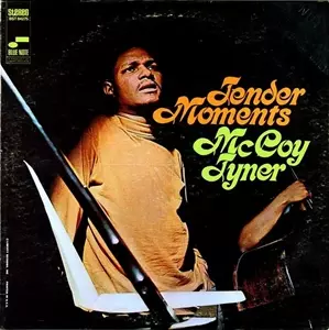 MCCOY TYNER / マッコイ・タイナー / TENDER MOMENTS