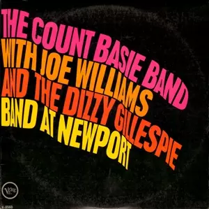 COUNT BASIE & JOE WILLIAMS / カウント・ベイシー&ジョー・ウィリアムス / AT NEWPORT