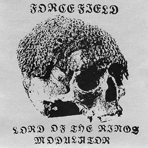 FORCEFIELD (NOISE) / LORD OF THE RINGS MODULATOR