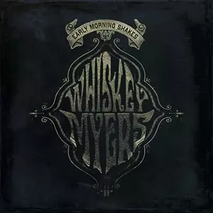 WHISKEY MYERS / ウィスキー・マイヤーズ商品一覧｜SOUL / BLUES