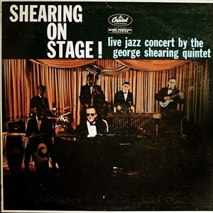 GEORGE SHEARING / ジョージ・シアリング / SHEARING ON STAGE!