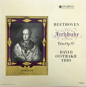 DAVID OISTRAKH / ダヴィド・オイストラフ / BEETHOVEN: TRIO NO.7 IN B FLAT MAJOR OP.97 "ARCHDUKE"