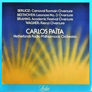 CARLOS PAITA / カルロス・パイタ / GREAT OVERTURES - BERLIOZ / BEETHOVEN / BRAHMS / WAGNER