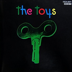 THE TOYS / ザ・トイズ / ザ・トイズ