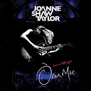 JOANNE SHAW TAYLOR / ジョアン・ショウ・テイラー / ライブ・アット・オラン・モー