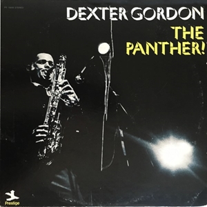 DEXTER GORDON / デクスター・ゴードン / PANTHER!