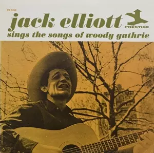 RAMBLIN' JACK ELLIOTT / ランブリン・ジャック・エリオット / SINGS THE SONGS OF WOODY GUTHRIE