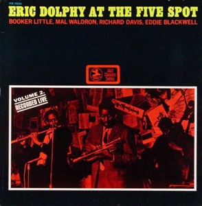 ERIC DOLPHY / エリック・ドルフィー / AT THE FIVE SPOT VOLUME 2