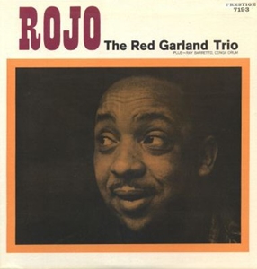 RED GARLAND / レッド・ガーランド / ROJO