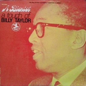 A BIENTOT A TOUCH OF TAYLOR/BILLY TAYLOR/ビリー・テイラー｜JAZZ｜ディスクユニオン･オンライン