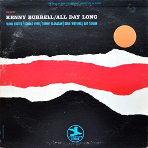 KENNY BURRELL / ケニー・バレル / ALL DAY LONG