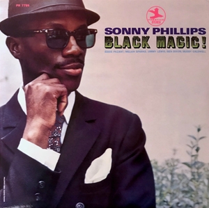 SONNY PHILLIPS / ソニー・フィリップス / BLACK MAGIC!