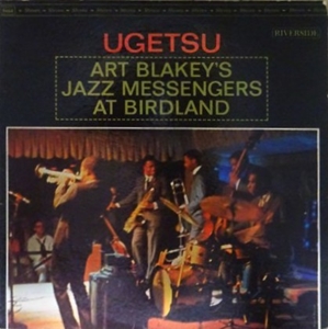ART BLAKEY / アート・ブレイキー / UGETSU