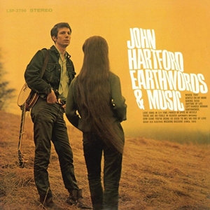 JOHN HARTFORD / ジョン・ハートフォード / EARTHWORDS AND MUSIC