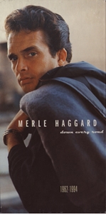 MERLE HAGGARD / マール・ハガード / DOWN EVERY ROAD (1962-1994)