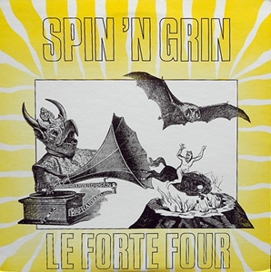 LE FORTE FOUR / レ・フォンテ・フォー / SPIN 'N GRIN