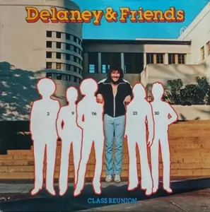 DELANEY BRAMLETT / デラニー・ブラムレット / CLASS REUNION