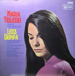 MARIA TOLEDO / マリア・トレード / ルイス・ボンファとマリア・トレド