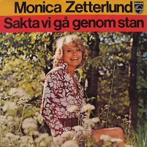 MONICA ZETTERLUND / モニカ・ゼタールンド / SAKTA  VI GA GENOM STAN