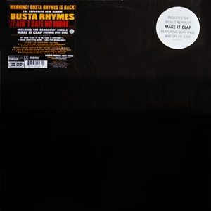 BUSTA RHYMES / バスタ・ライムス / IT AIN'T SAFE NO MORE... "2LP"