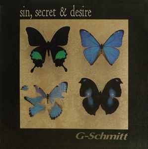 G-SCHMITT / SIN, SECRET & DESIRE