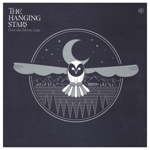 HANGING STARS / OVER THE SILVERY LAKE