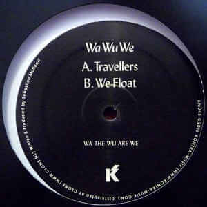 WA WU WE / TRAVELLERS