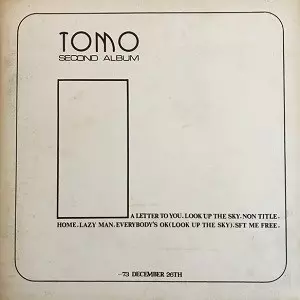 SECOND ALBUM/TOMO (70's JPN)｜日本のロック｜ディスクユニオン