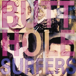 BUTTHOLE SURFERS / バットホール・サーファーズ / PIOUHGD (LP+12")
