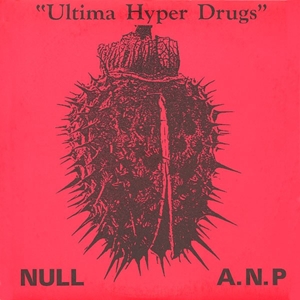 K.K. NULL / ABSOLUT NULL PUNKT / ULTIMA HYPER DRUGS