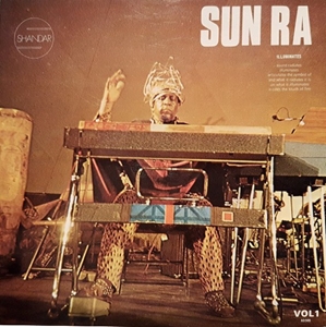 SUN RA (SUN RA ARKESTRA) / サン・ラー / NUITS DE LA FONDATION MAEGHT VOLUME 1