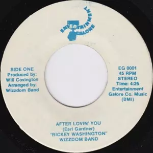 RICKEY WASHINGTON / リッキー・ワシントン / AFTER LOVIN YOU / DANCE ALL NIGHT