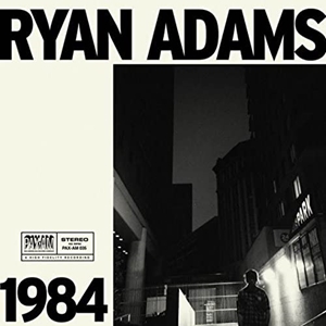 RYAN ADAMS / ライアン・アダムス / 1984