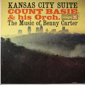 COUNT BASIE / カウント・ベイシー / KANSAS CITY SUITE - THE MUSIC OF BENNY CARTER