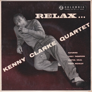 KENNY CLARKE / ケニー・クラーク / RELAX...