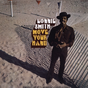 LONNIE SMITH (DR. LONNIE SMITH) / ロニー・スミス (ドクター・ロニー・スミス) / MOVE YOUR HAND