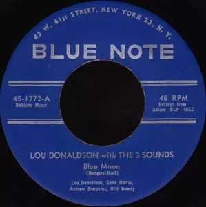 LOU DONALDSON WITH THE THREE  SOUNDS / BLUE MOON / SMOOTH GROOVE (7")