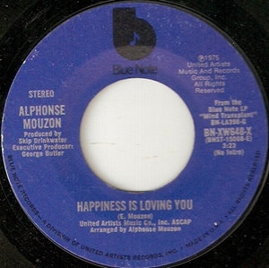 ALPHONSE MOUZON / アルフォンス・ムゾーン / HAPPINESS IS LOVING YOU (7")