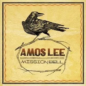 AMOS LEE / エイモス・リー / MISSION BELL