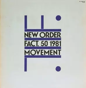 ムーヴメント/NEW ORDER/ニュー・オーダー｜ROCK / POPS / INDIE