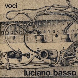 LUCIANO BASSO / ルチアノ・バッソ / VOCI
