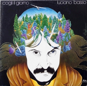LUCIANO BASSO / ルチアノ・バッソ / COGLI IL GIORNO