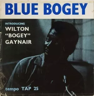 WILTON 'BOGEY' GAYNAIR / ウィルトン・ゲイナー商品一覧｜JAZZ