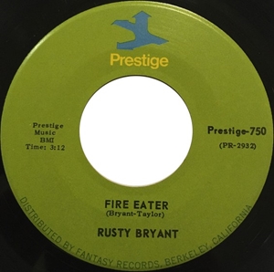 RUSTY BRYANT / ラスティ・ブライアント / FIRE EATER / THE HOOKER