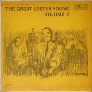LESTER YOUNG / レスター・ヤング / GREAT LESTER YOUNG VOLUME 2