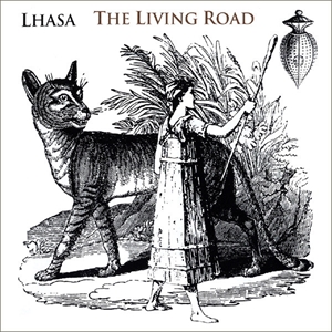LHASA / ラサ / LIVING ROAD