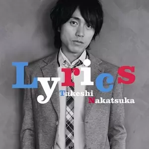 LP NAKATSUKA TAKESHI 中塚武「LYRICS」 LYRICS/NAKATSUKA TAKESHI/中塚武｜平成J-POP｜ディスクユニオン