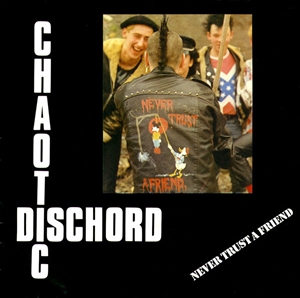 CHAOTIC DISCHORD / カオティック・ディスコード商品一覧｜PUNK