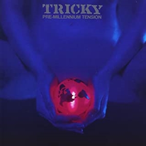 TRICKY / トリッキー / PRE-MILLENNIUM TENSION (EXPANDED EDITION) "国内盤仕様CD"